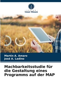 Paperback Machbarkeitsstudie für die Gestaltung eines Programms auf der MAP [German] Book