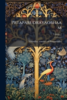 Paperback Prtaparudrayaobhaam; Volume 2 [Sanskrit] Book