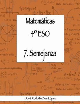 Paperback Matem+ticas 41/4 ESO - 7. Semejanza [Spanish] Book