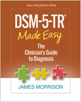 Hardcover Dsm-5-Tr(r) Made Easy: The Clinician's Guide to Diagnosis Book