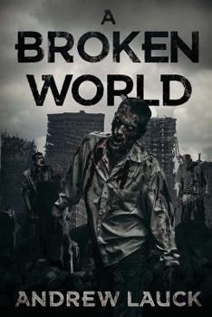 Paperback A Broken World Book