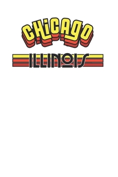 60s 70s 80s Style Chicago Midcentury Retro Design 120 Page Notebook Lined Journal for Lovers of Chicago and Retro Design