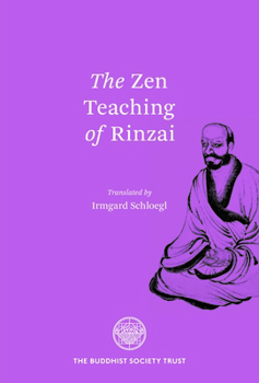 Paperback The Zen Teaching of Rinzai Book