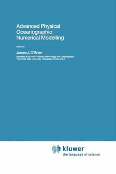 Paperback Advanced Physical Oceanographic Numerical Modelling Book