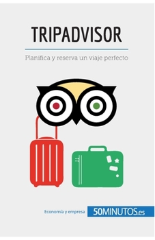 Paperback TripAdvisor: Planifica y reserva un viaje perfecto [Spanish] Book