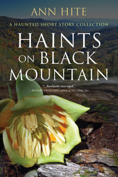 Paperback Haints on Black Mountain: A Haunted Short Story Collection Book