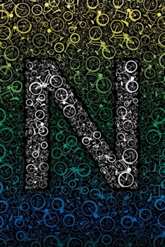 N: Letter N Initial Personalized Monogram Bike Notebook - Biker's Bicycle College Ruled Notebook, Writing Pad, Journal or