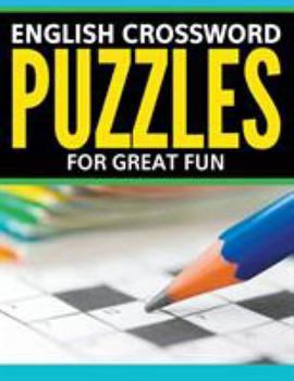 Paperback English Crossword Puzzles: For Great Fun Book