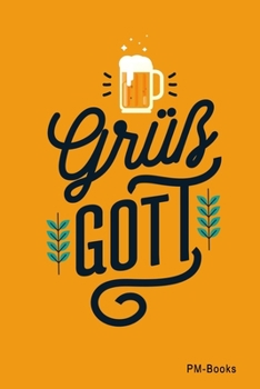 Paperback Gr?? Gott: Blanko A5 Notizbuch oder Heft f?r Sch?ler, Studenten und Erwachsene [German] Book