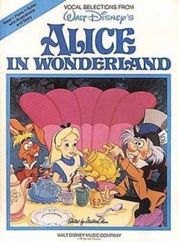 Vocal Selections from Walt Disney's Alice in Wonderland