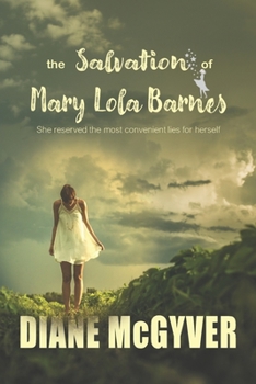 Paperback The Salvation of Mary Lola Barnes [Large Print] Book