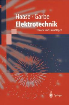 Paperback Elektrotechnik: Theorie Und Grundlagen [German] Book