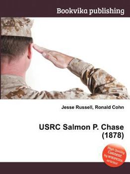 Paperback Usrc Salmon P. Chase (1878) Book