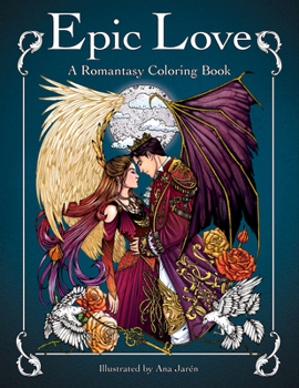Paperback Epic Love: A Romantasy Coloring Book