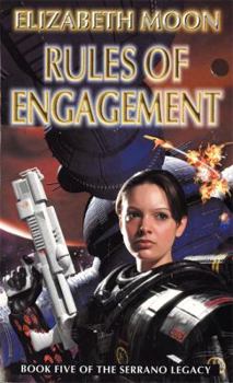 Rules of Engagement (The Serrano Legacy, Book 5) - Book #5 of the Serrano Legacy