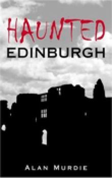 Paperback Haunted Edinburgh Book