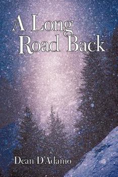 Paperback A Long Road Back Book