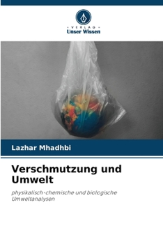 Verschmutzung und Umwelt (German Edition)