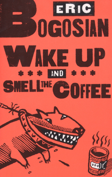 Paperback Wake Up and Smell the Coffee Book