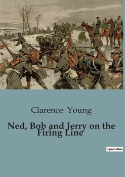 Paperback Ned, Bob and Jerry on the Firing Line Book