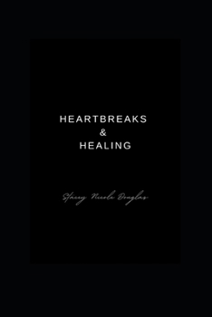 Paperback Heartbreak and Healing Book
