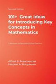 Hardcover 101+ Great Ideas for Introducing Key Concepts in Mathematics: A Resource for Secondary School Teachers Book