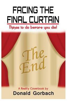 Paperback Facing the Final Curtain Book