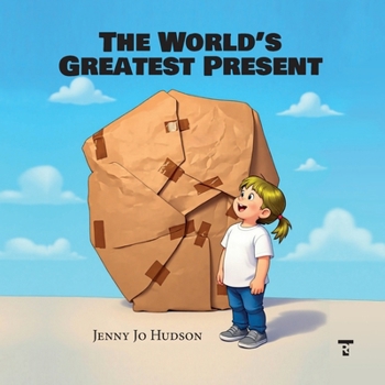The World’s Greatest Present