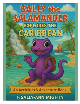 Paperback Sally the Salamander Explores the Caribbean Activity Book