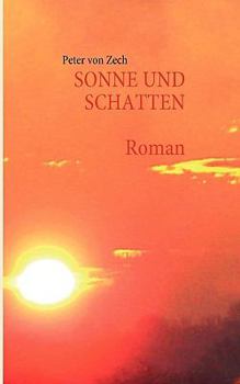 Paperback Sonne und Schatten [German] Book