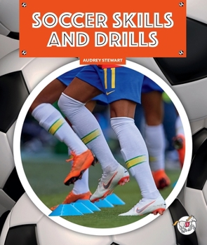 Library Binding Soccer Skills and Drills Book