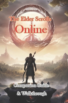 Paperback The Elder Scrolls Online Companion Guide & Walkthrough Book