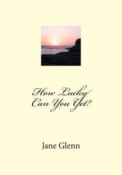 Paperback How Lucky Can You Get? Book