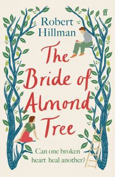 Paperback The Bride of Almond Tree Book