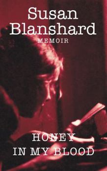 Paperback Memoir: Honey In My Blood Book