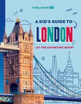 Hardcover A Kid's Guide to London 1ed -anglais- Book