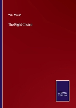 Paperback The Right Choice Book