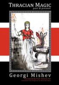 Paperback Thracian Magic: Past & Present Book