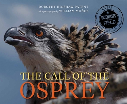 Call of the Osprey - Book  of the Scientists in the Field