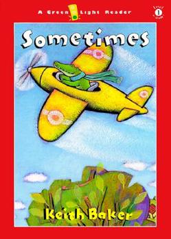 Paperback Sometimes (Green Light Readers Level 1) Book