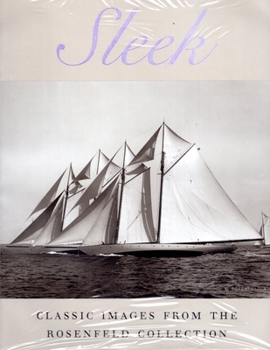 Hardcover Sleek: Classic Images from the Rosenfeld Collection Book