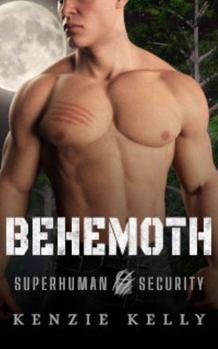 Paperback Behemoth: An Action-Adventure Romance with a Grizzly Sense of Humor (Superhuman Security) Book