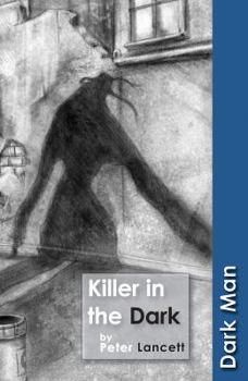 Killer in the Dark - Book #17 of the Dark Man