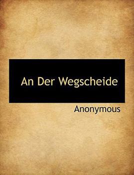 Paperback An Der Wegscheide Book