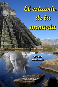 Paperback El estuario de la memoria [Spanish] Book