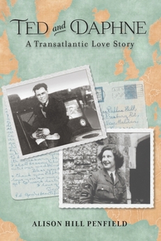 Paperback Ted and Daphne: A Transatlantic Love Story Book
