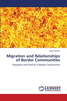 Paperback Migration and Relationships of Border Communities Book