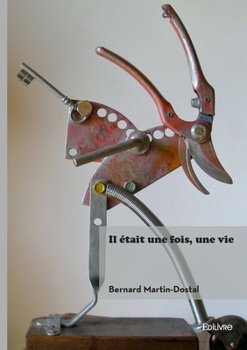 Paperback Il était une fois, une vie [French] Book