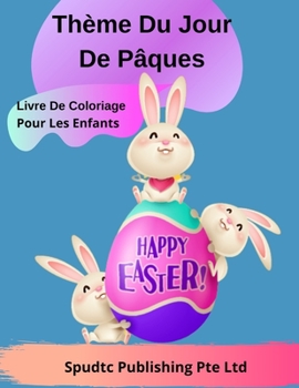 Paperback Thème Du Jour De Pâques Livre De Coloriage Pour Les Enfants [French] Book