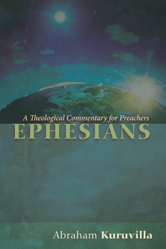 Paperback Ephesians: A Theological Commentary for Preachers Book
